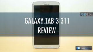 Samsung Galaxy Tab 3 311 Review