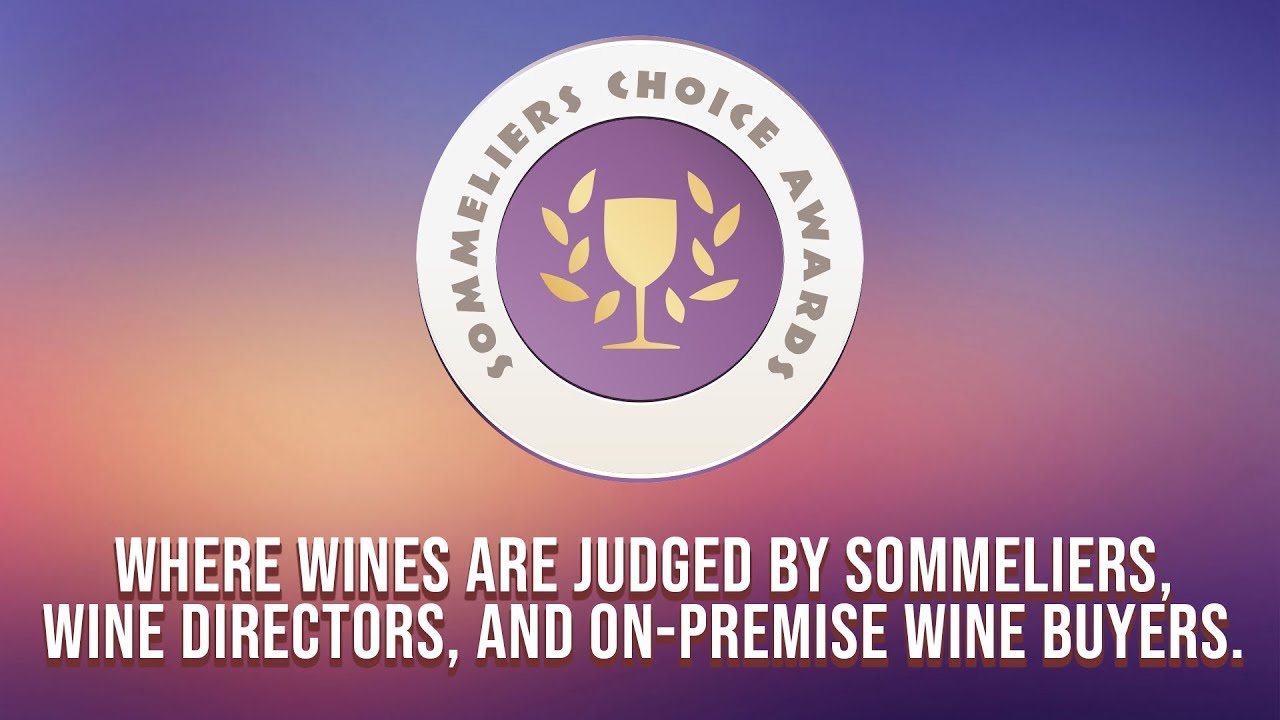 Introducing the Sommeliers Choice Awards