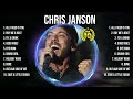 Chris Janson Greatest Hits Top 100 Artists To Listen In 2023 2024