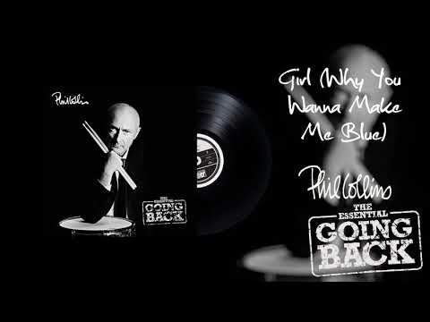 Videoclip de Girl (Why You Wanna Make Me Blue) (2016 Remaster) — Phil Collins