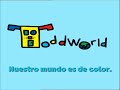 ToddWorld Intro European Spanish