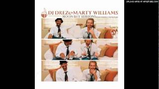Dj Drez & Marty Williams - Keep the feel