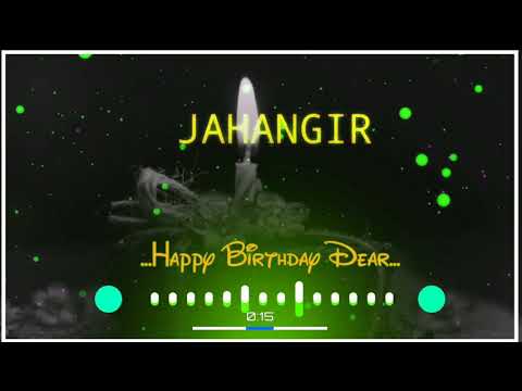 Jahangir name birthday status|Happy birthday status|happy birthday to you ji|birthday wishes