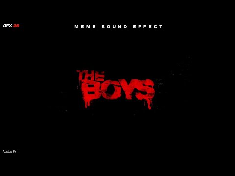 The Boys Meme Sound Effect || Imagine Dragons : Bones || Audio Fx
