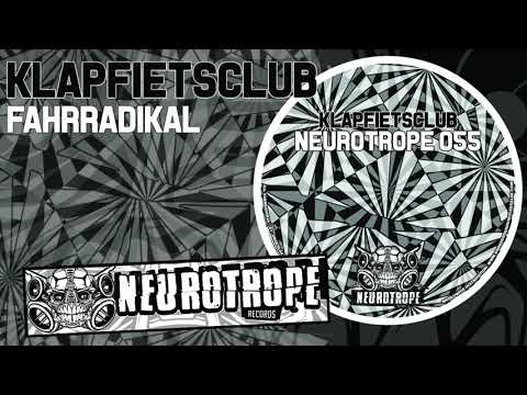 "Fahrradikal" - Klapfietsclub - Neurotrope records 055