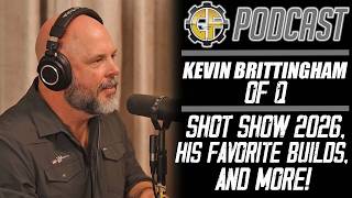 Kevin Brittingham | New Guns, Silencers, & The Future Of Q