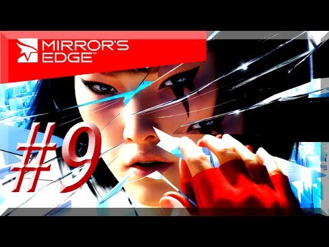 Mirror's Edge w/ NERDIAQ Ep.9 - Parkouring Like A Champion