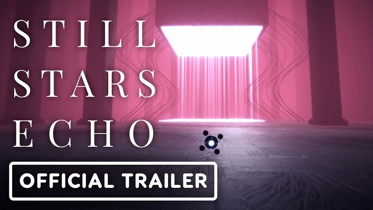 Still Stars Echo - Official Announcement Trailer
