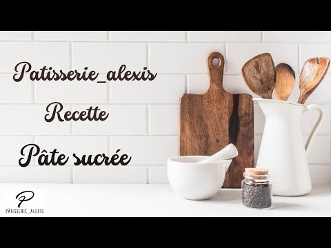 Recette de pâte sucrée by patisserie_alexis