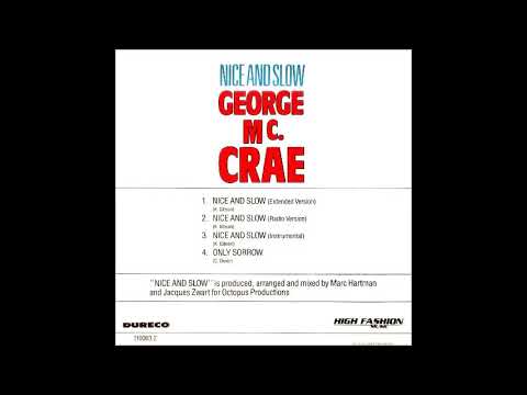 Nice And Slow - George McCrae