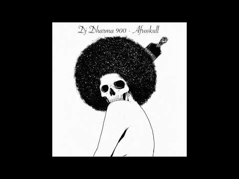 LIMITED PREMIERE: Dj Dharma 900 - Afroskull