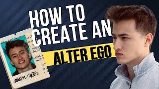 How to create an Alter Ego