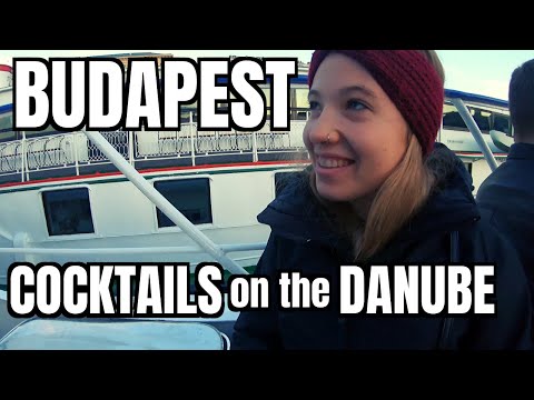 Budapest River Cruise | Cocktails on the Danube!