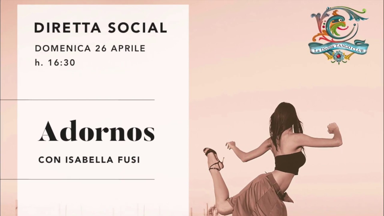 LIVE LESSON of "Adornos" with Isabella Fusi