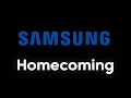 Homecoming by Samsung