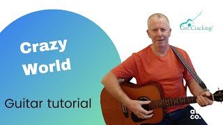 How to play Crazy World - guitar tutorial. Songs popular in Ireland.