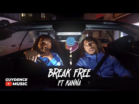 Guydence X Kanna - Break Free (Official Music Video)