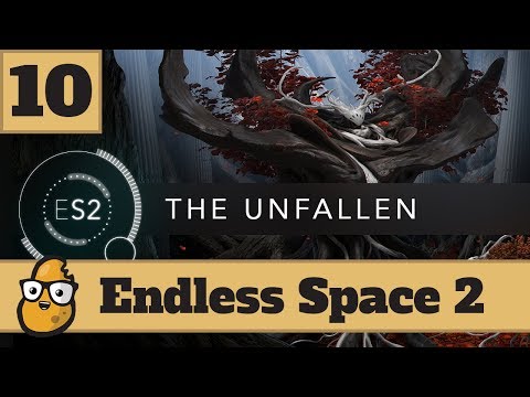 Let's Try Endless Space 2 - Release Gameplay - Full playthrough - The Unfallen - Part 10