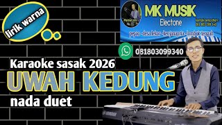 Download lagu terbaru 2026 UWAH KEDUNG karaoke sasak duet tanpa vocal @MEMET_MK_ mp3 Download lagu terbaru 2026 UWAH KEDUNG karaoke sasak duet tanpa vocal @MEMET_MK_ mp3