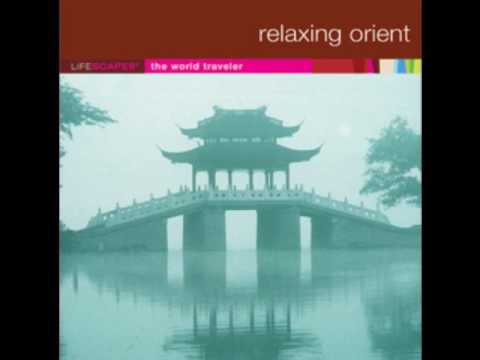 Lifescapes- Relaxing Orient- 1. Golden Dawn