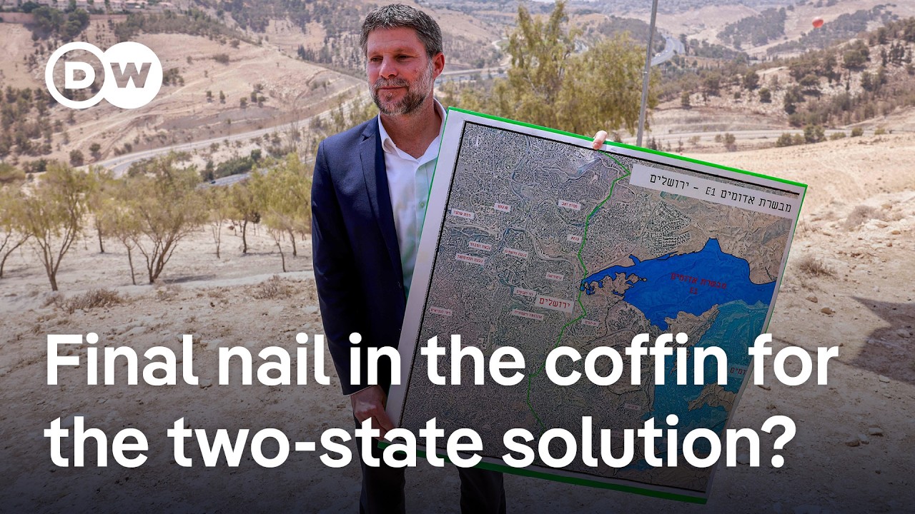 Israel's new unlawful West Bank settlement plan further undermines two-state solution | DW News