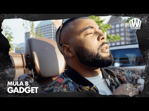 Mula B - Gadget  (Prod. DJ Vybe)