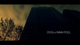 OYG's - Imma Fool [Explicit] (Official Video) [HD]