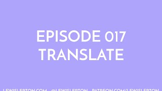 Episode 017 - translate