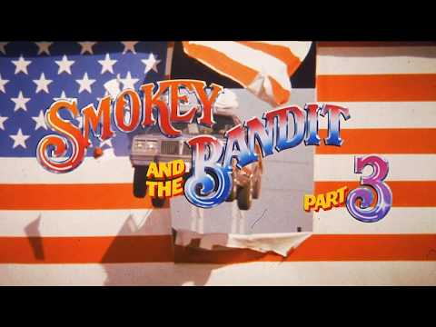 Smokey And The Bandit Part 3 (1983) Trailer