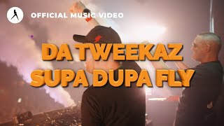 Musik-Video-Miniaturansicht zu Supa Dupa Fly Songtext von Da Tweekaz