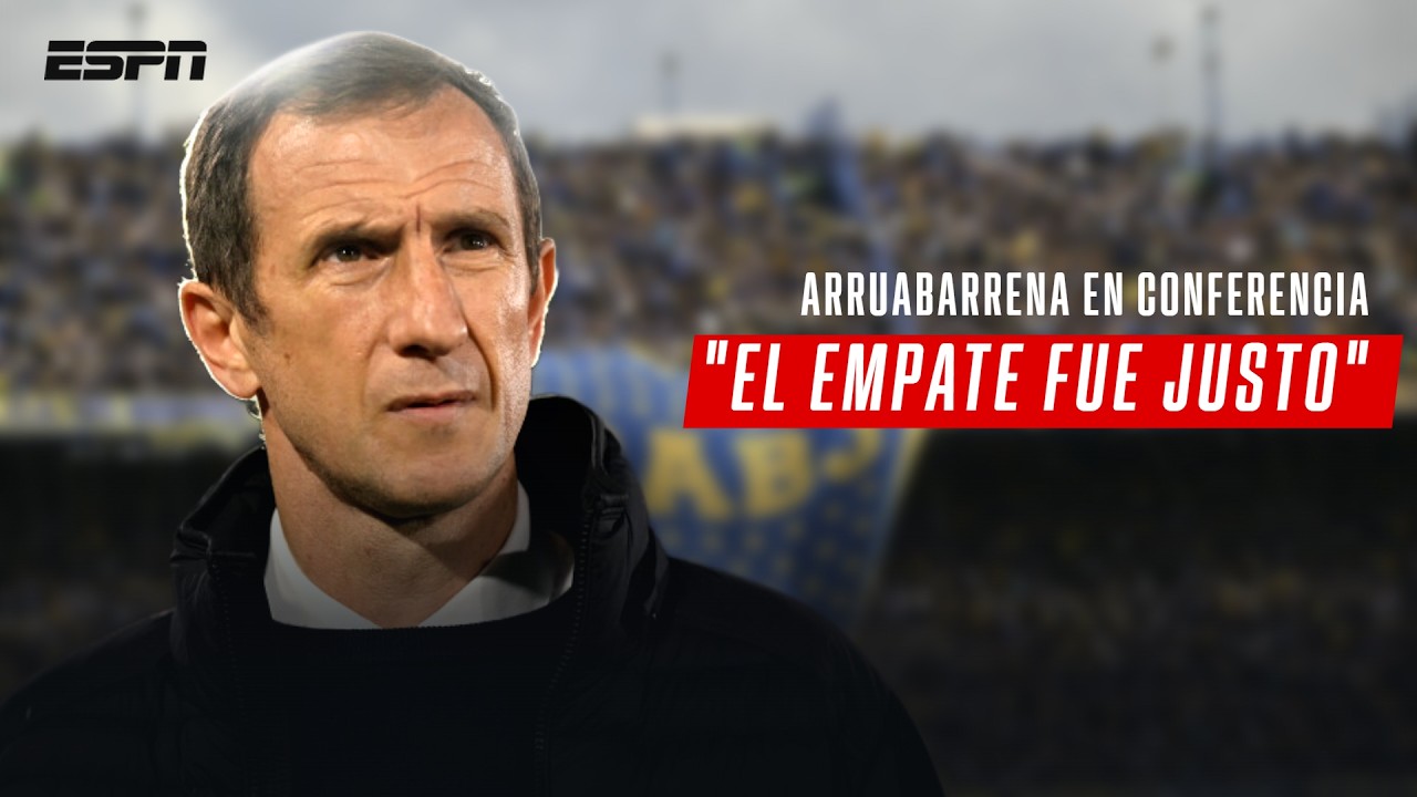"TENEMOS QUE EMPEZAR GANANDO" SENTENCIÓ EL VASCO ARRUBARRENA TRAS EL EMPATE DE BOCA ANTE PLATENSE