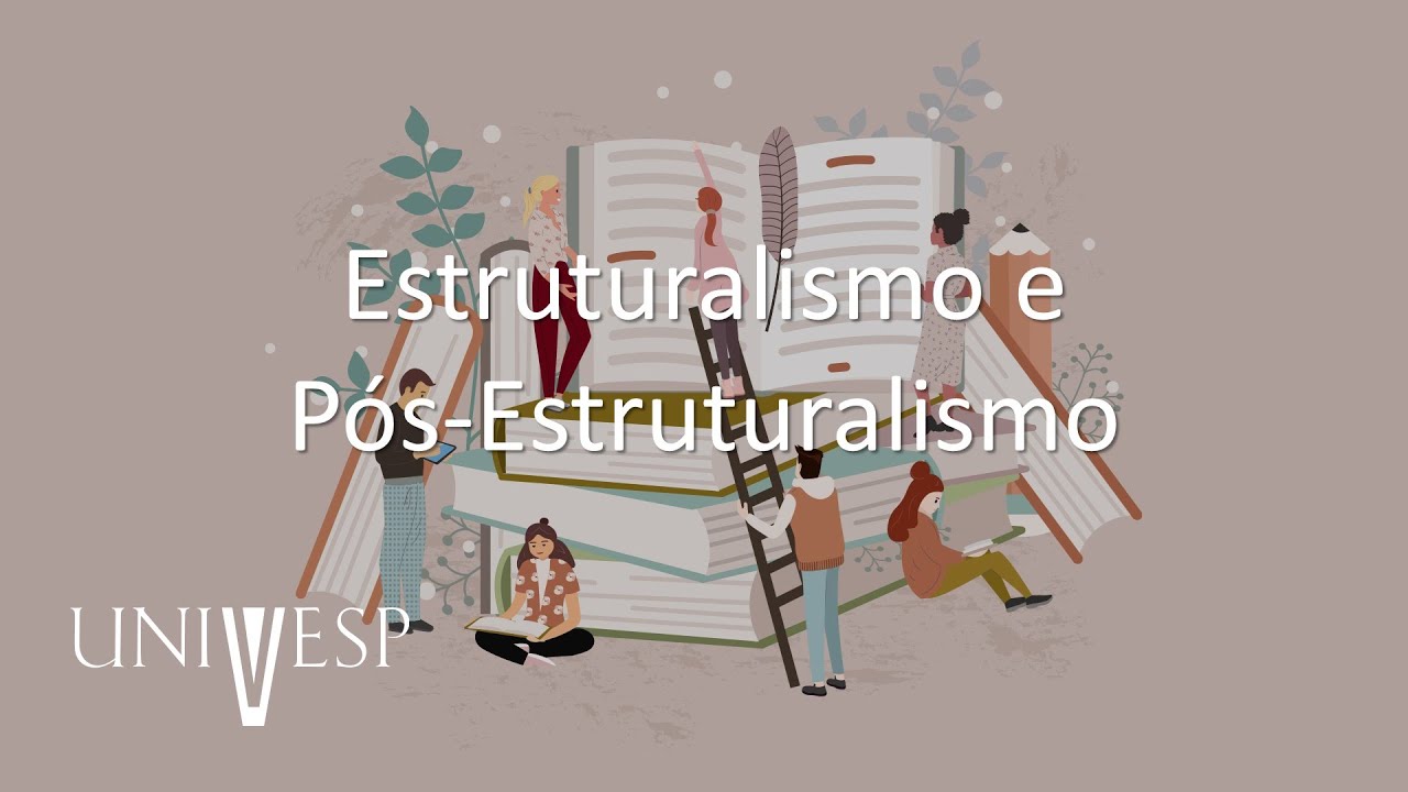 Teoria da Literatura - Estruturalismo e Pós-Estruturalismo