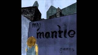 My Mantle - Sola Fide (Giant)