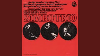 Music video thumbnail preview for Diz Que Fui Por Aí by Zimbo Trio