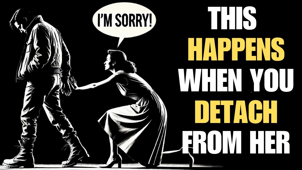 What Happens When You Detach from Her | Stoicism