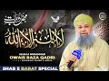 La Ilaha Illallah Owais Raza Qadri 2025