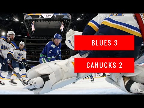 Canucks lose 3-2 in OT to the Blues, still lead series 2 games to 1