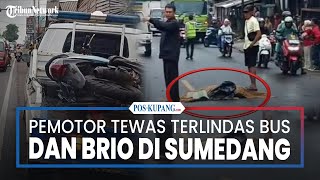 Download lagu Kecelakaan Maut di Tanjungsari Sumedang, Pemotor Tewas Diduga Terlindas Bus dan Honda Brio mp3