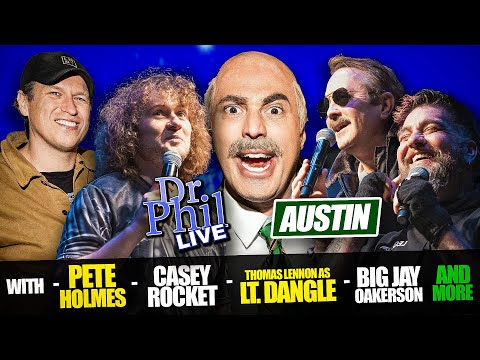 Dr Phil LIVE! With Pete Holmes, Casey Rocket, Thomas Lennon, Big Jay Oakerson and more!