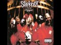 SlipKnoT ~ Only One 