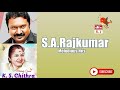 S A Rajkumar Melodious Hits Vol 1 Jukebox DTS 5 1 Surround High Quality Song