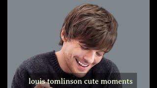 Louis Tomlinson cute moments
