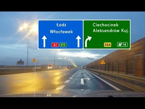 Autostrada / Highway A1 Toruń - Włocławek