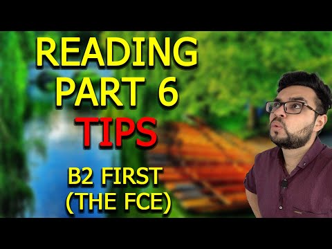 HOW TO ANSWER Reading and use of English  Part 6  The FCE
