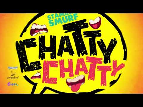 Stamina Smurf - Chatty Chatty (Official Audio) Vincy Soca 2022