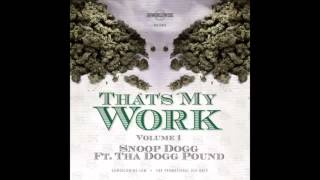 Snoop Dogg feat. Daz Dillinger & Kurupt - All Around The World [That's My Work Vol. 1]