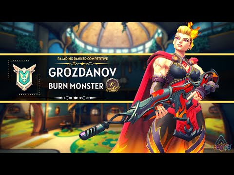 Against The Counters GrozDanov (Master) Burn Monster 29 Kills Paladins Ranked Competitive