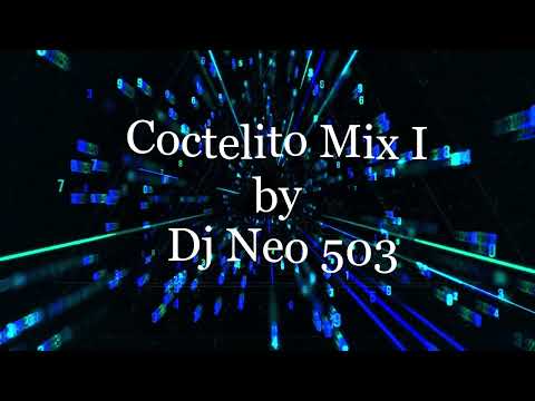 Coctelito mix I by Dj Neo Zona Dance #comparte  #Suscribete #Like