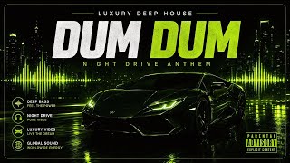 Download lagu DUM DUM | Turn Up The Volume & Drive 🌙🔥 mp3