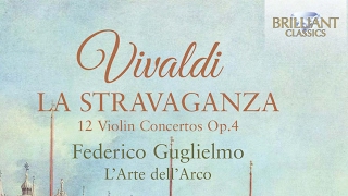 Vivaldi: La Stravaganza, 12 Violin Concertos Op.4 (Full Album)